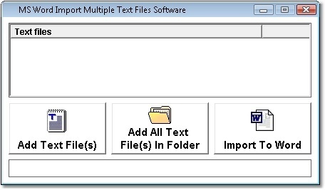 MS Word Import Multiple Text Files Software - Screenshot #1